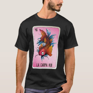 Camiseta La Carpa Koi Cartas de Bingo de argot mexicano