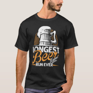 Camiseta La carrera de cerveza más larga de todos los tiemp