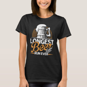 Camiseta La carrera de cerveza más larga de todos los tiemp