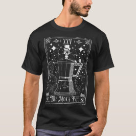 Camiseta La carta de tarot para café de Moka Pot