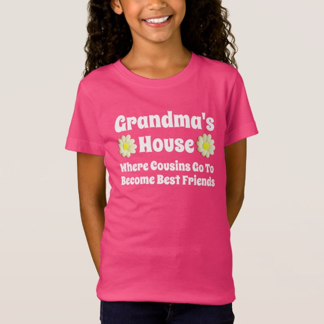 Camiseta La "casa de la abuela. Donde van los primos… " (Anverso)