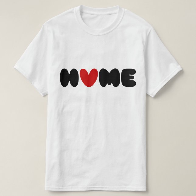 Camiseta La Casa Es Donde Está El Corazón (Diseño del anverso)