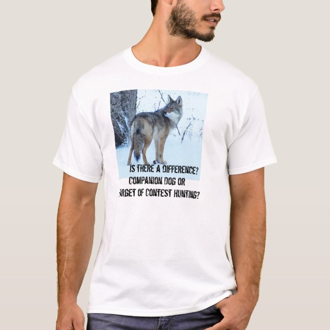 Camiseta La caza de la competencia del coyote debe ser (Anverso)