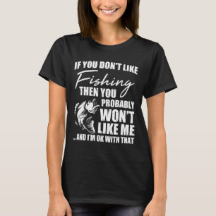 Camiseta La caza de peces dice pescador gracioso sarcástico