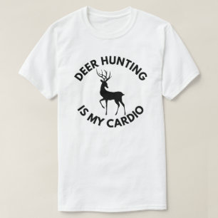 Camiseta La caza de venados es mi cardio   Caza de venados