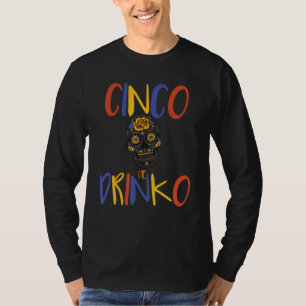 Camiseta La celebración de la máscara Cinco De Mayo Drinko 