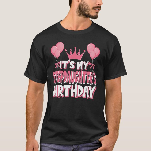 Camiseta La celebración del cumpleaños de mi hijastra (Anverso)
