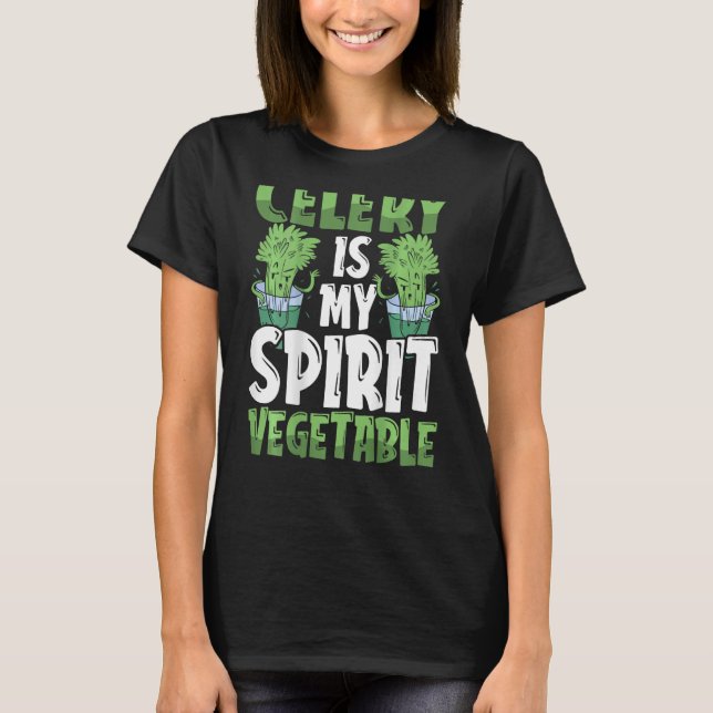 Camiseta La Celería Es Mi Vegetable Espiritual. (Anverso)