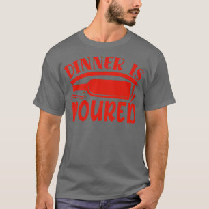 Camiseta La Cena De Vino Es Un Regalo De Vino Para Los Aman