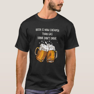 Camiseta La cerveza ahora es más barata que la gasolina Beb