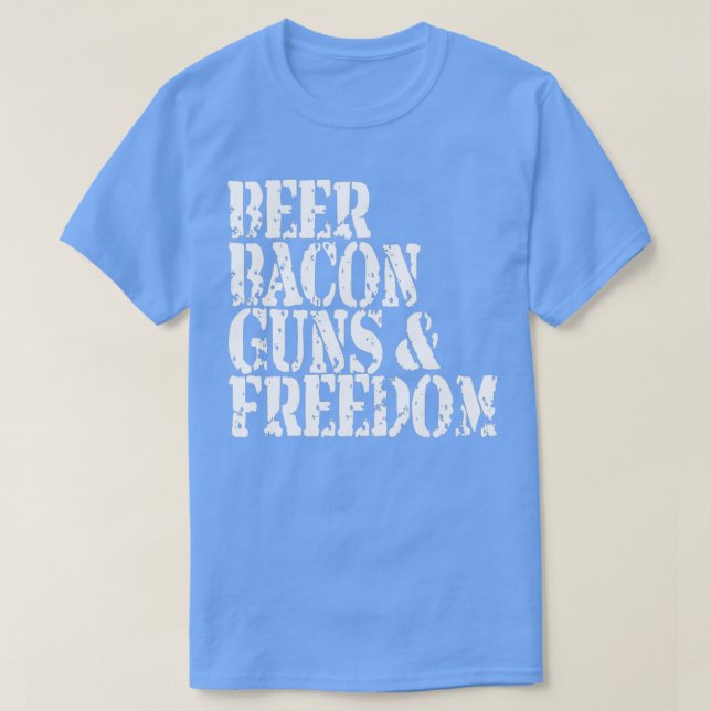 Camiseta La cerveza Bacon arma libertad Funny Nos Orgullosa (Diseño del anverso)