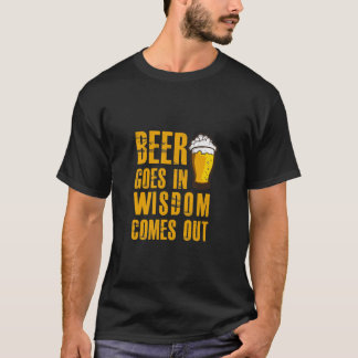 Camiseta La cerveza entra y la sabiduría sale amante