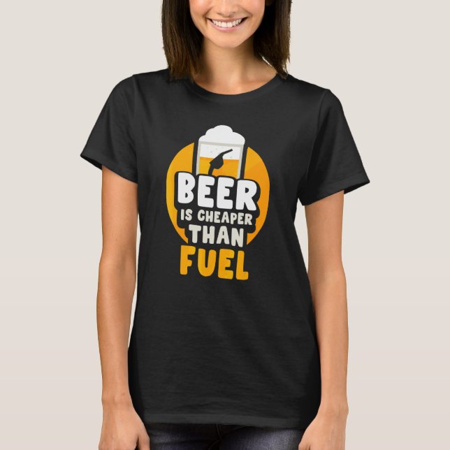 Camiseta La Cerveza Es Más Barata Que Los Precios De La Bom (Anverso)