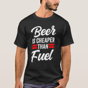 Camiseta La Cerveza Es Más Barata Que Los Precios De La Bom