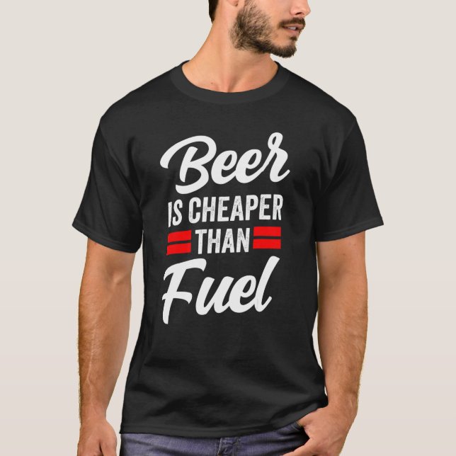 Camiseta La Cerveza Es Más Barata Que Los Precios De La Bom (Anverso)