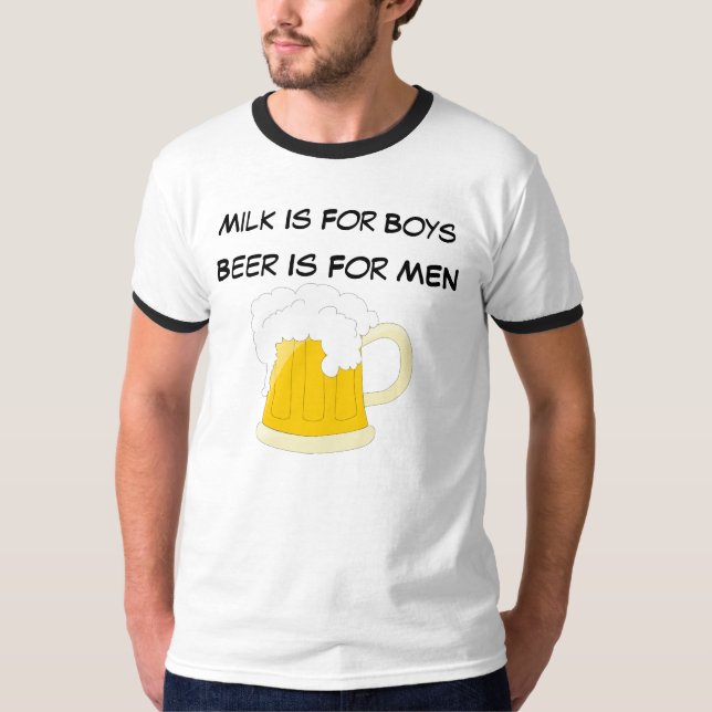 Camiseta La cerveza está para los hombres (Anverso)