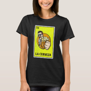 Camiseta La Cerveza Lotería de Parodia Mexicana