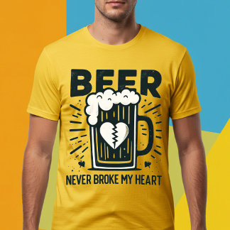 Camiseta La cerveza nunca me rompió el corazón