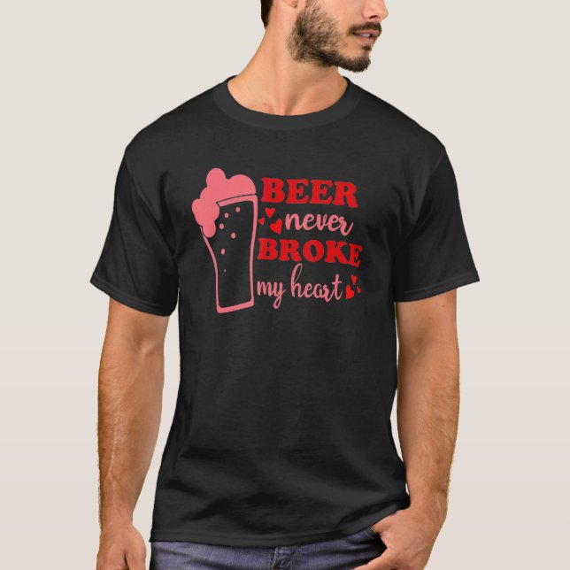 Camiseta La cerveza nunca rompió mi corazón hundiendo a los (Anverso)