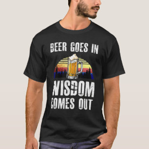 Camiseta La Cerveza Sale Con Sabiduría