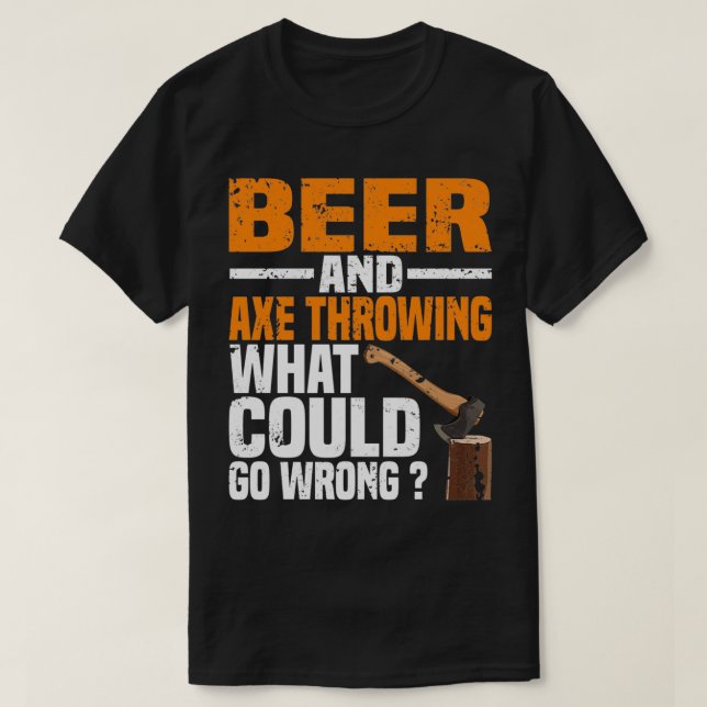 Camiseta La Cerveza Y El Eje Arrojando Lo Que Podría Salir  (Diseño del anverso)
