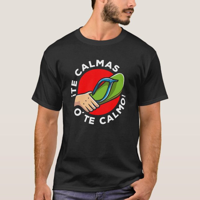 Camiseta La chancla Cita Divertida Española Humor Latino Es (Anverso)