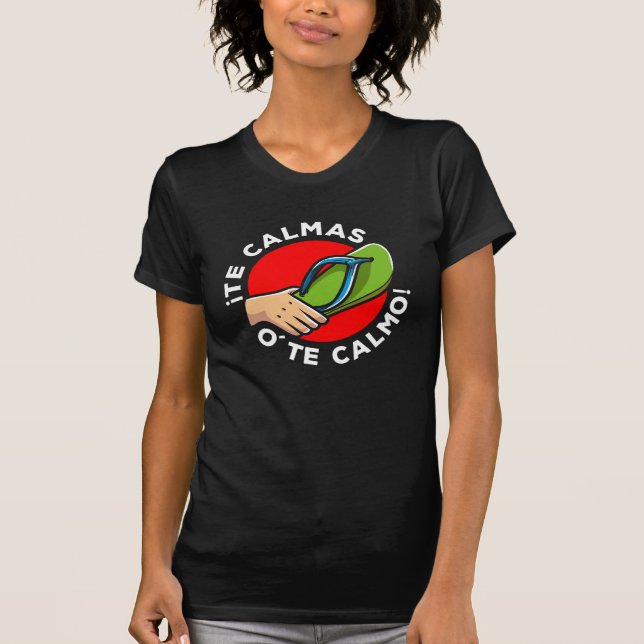 Camiseta La chancla Cita Divertida Española Humor Latino Es (Anverso)