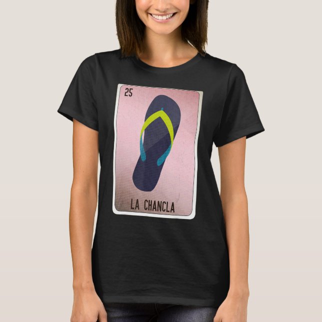 Camiseta La Chancla Mexican Slang Lottery Bingo Cards (Anverso)