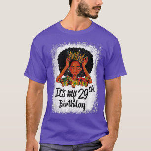 Camiseta La Chica de las mujeres de Melanin negra de 29 año