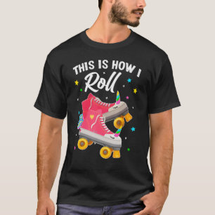 Camiseta La Chica De Roller Unicorn Así Es Como Hago Patina