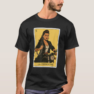 Camiseta La Chingona Rebelde Funny Bingo Mexicano Español G