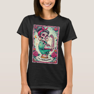 Camiseta La Chingona Tarot Card Divertida jerga española Bo