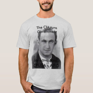 Camiseta La Cia corre al gobierno - Jay Lovestone CPUSA