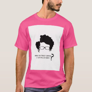 Camiseta La Cibermultitud Su Frase Más Famosa
