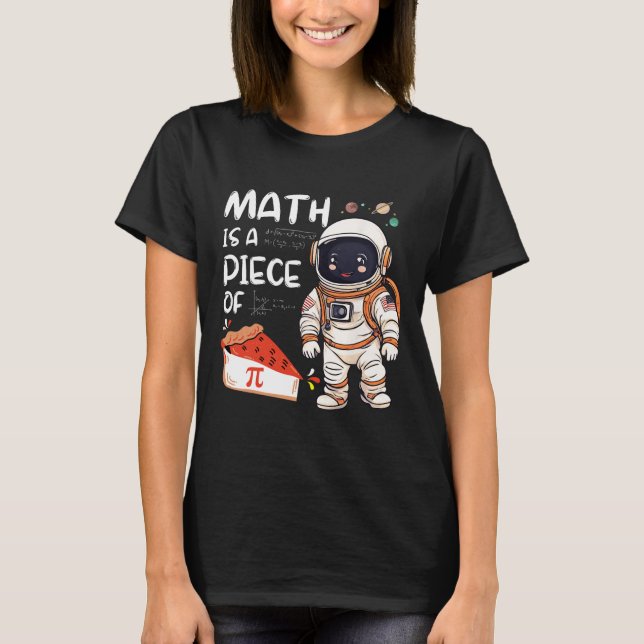Camiseta La Ciencia Astronauta Infantil Nerd Pi Math Es Un  (Anverso)