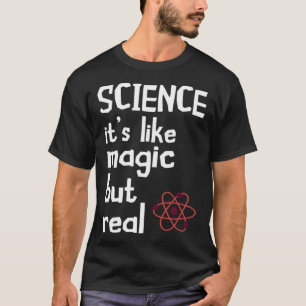 Camiseta La Ciencia Científica Es Como La Ciencia De Las Pa