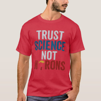 CAMISETA LA CIENCIA DE LA CONFIANZA NO LOS MARRONES