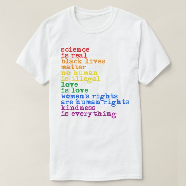 Camiseta La ciencia de los derechos LGBTQ es amor real (Diseño del anverso)