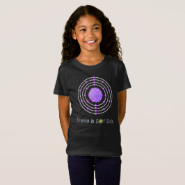 Camiseta La ciencia del Átomo de titanio es para Chicas