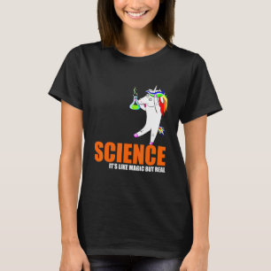 Camiseta La Ciencia Enseña Como La Magia Pero La Unicornio 