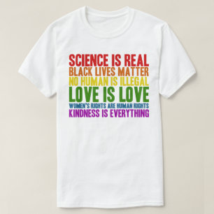 Camiseta La ciencia es amabilidad viva del amor de la