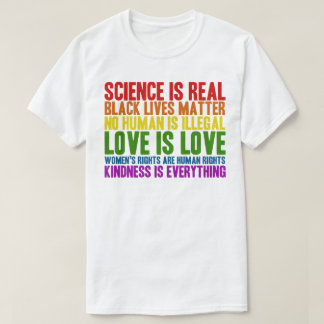 Camiseta La ciencia es amabilidad viva del amor de la