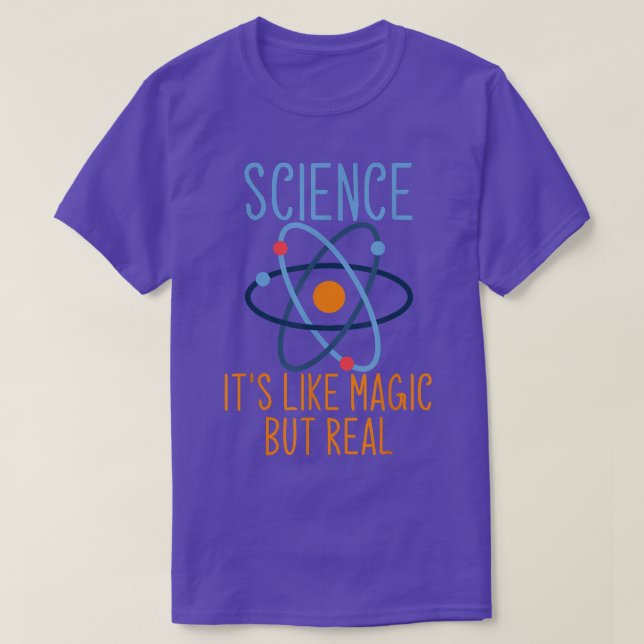 Camiseta La ciencia es como la magia pero real para el Enth (Diseño del anverso)