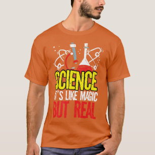 Camiseta La Ciencia Es Como La Mágica Pero La Física De La 