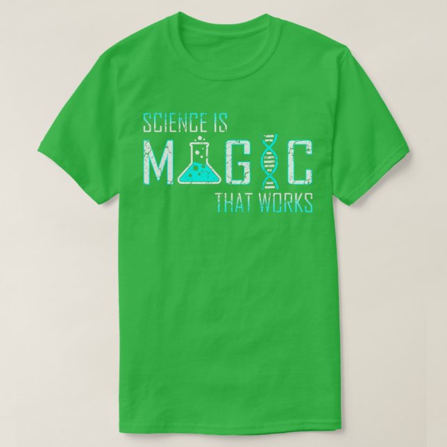 Camiseta La Ciencia Es El gorra Mágico Trabaja La Biología  (Diseño del anverso)