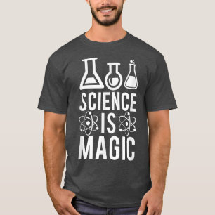 Camiseta La ciencia es la ciencia mágica química la biologí