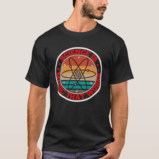 Camiseta La ciencia es la magia que funciona (Anverso)