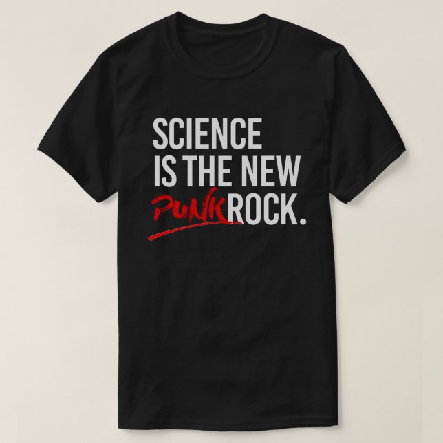 Camiseta La ciencia es la nueva roca del punk (Diseño del anverso)