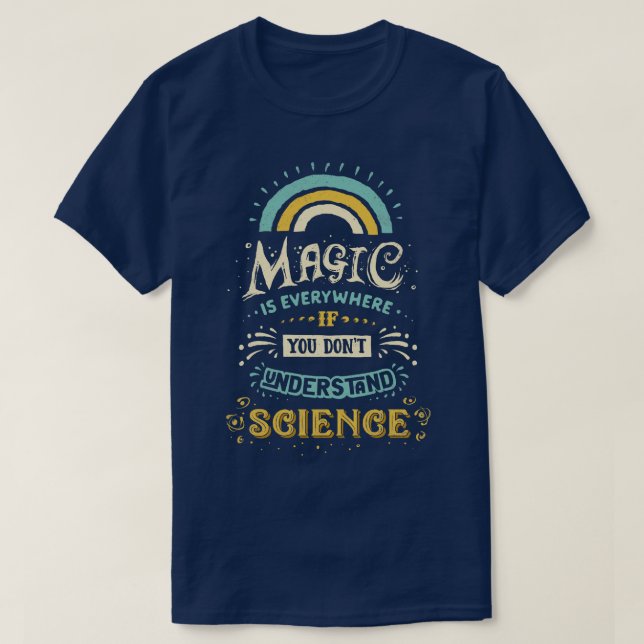 Camiseta La ciencia es magia (Diseño del anverso)