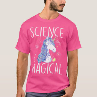 Camiseta La ciencia es mágica - Estudiante de química fanát